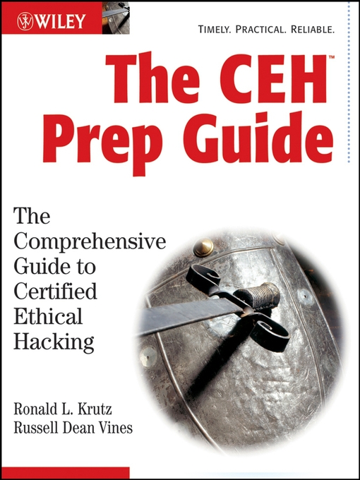 Title details for The CEH Prep Guide by Ronald L. Krutz - Available